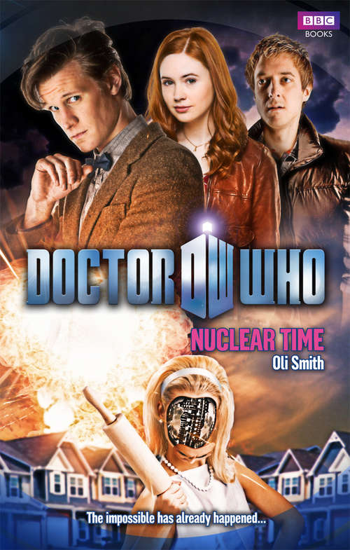 Book cover of Doctor Who: Nuclear Time (DOCTOR WHO #70)