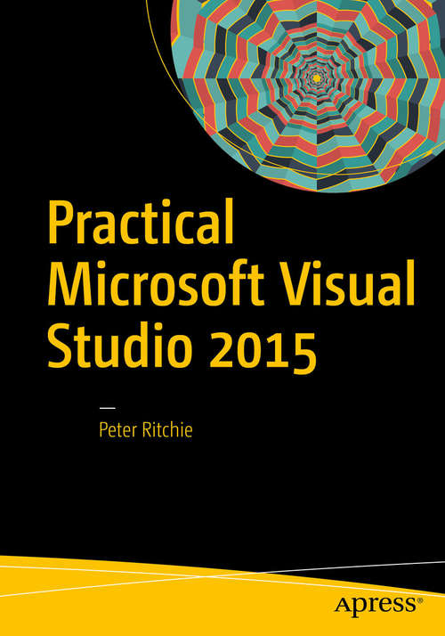 Book cover of Practical Microsoft Visual Studio 2015