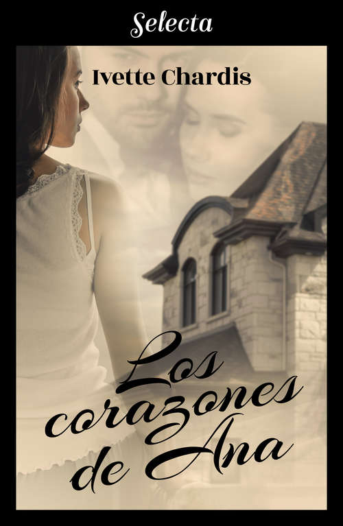Book cover of Los corazones de Ana