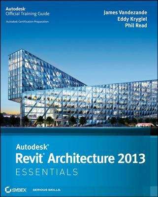 Autodesk Revit Architecture 2012 Essentials
