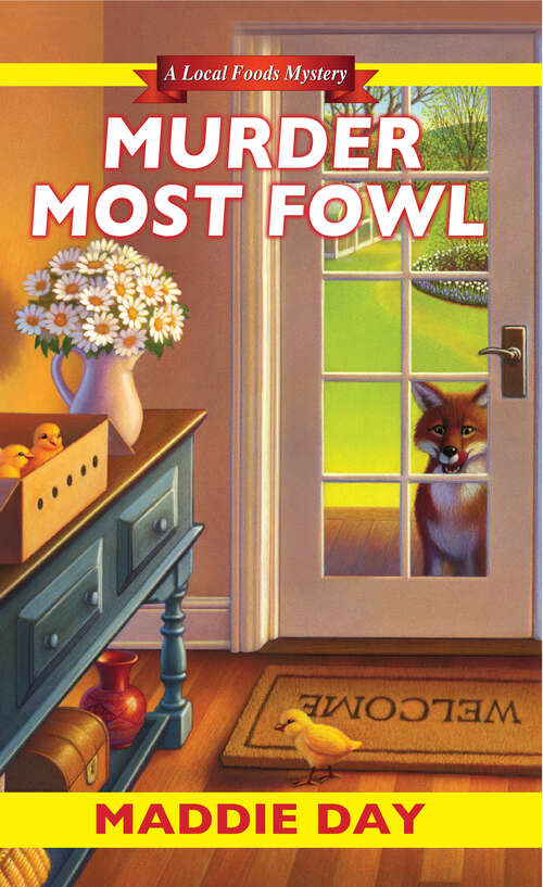 Book cover of Murder Most Fowl (Local Foods Mystery #4)