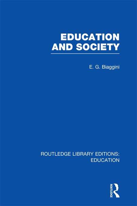 Book cover of Education and Society (Routledge Library Editions: Education #166)