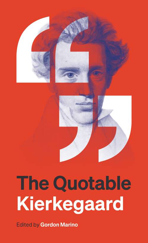 Book cover of The Quotable Kierkegaard