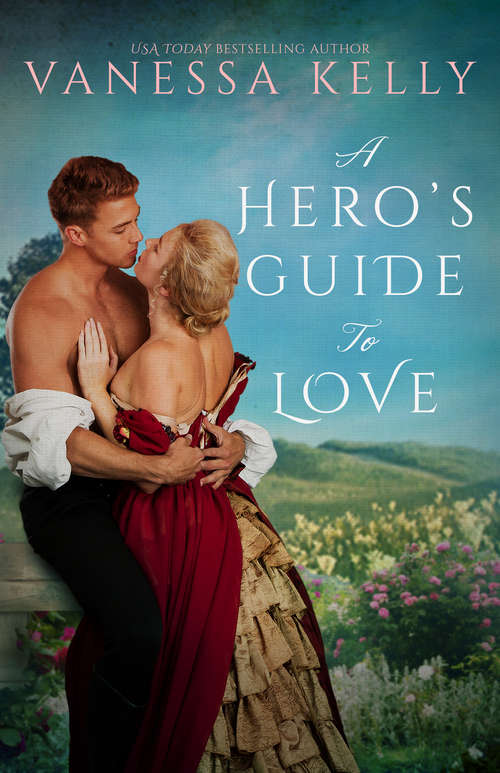 Book cover of A Hero's Guide to Love