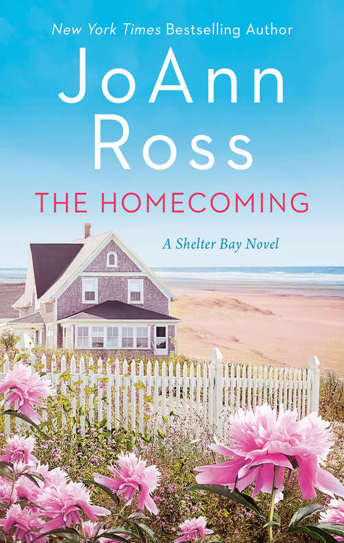 Book cover of The Homecoming: A Shelter Bay Novel (Shelter Bay #1)