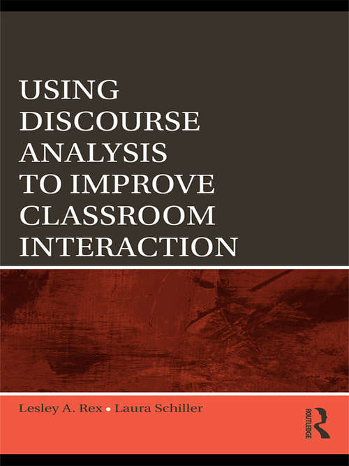 Using Discourse Analysis to Improve Classroom Interaction