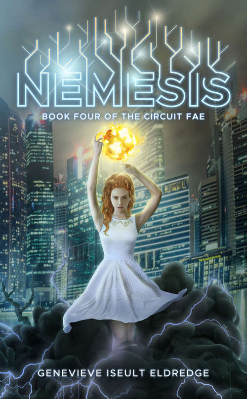 Book cover of Nemesis: Circuit Fae 4 (Circuit Fae #4)