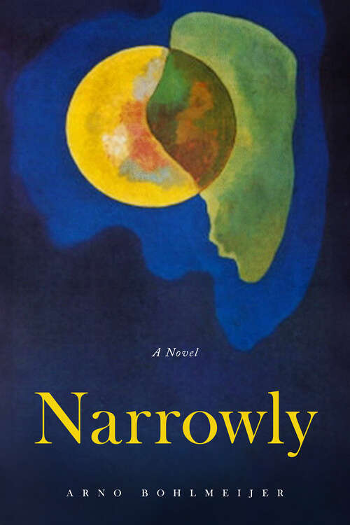 Book cover of Narrowly