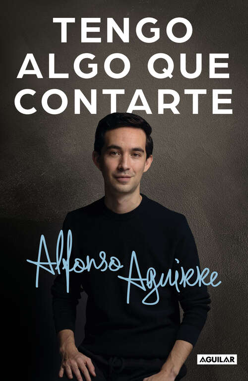 Book cover of Tengo algo que contarte