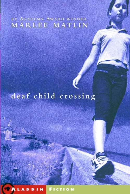 Book cover of Deaf Child Crossing