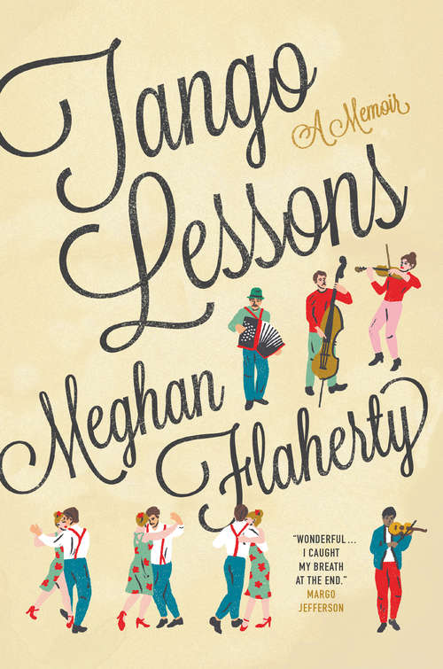 Book cover of Tango Lessons: A Memoir