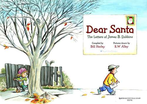 Book cover of Dear Santa The Letters of James B. Dobbins: The Letters Of James B. Dobbins