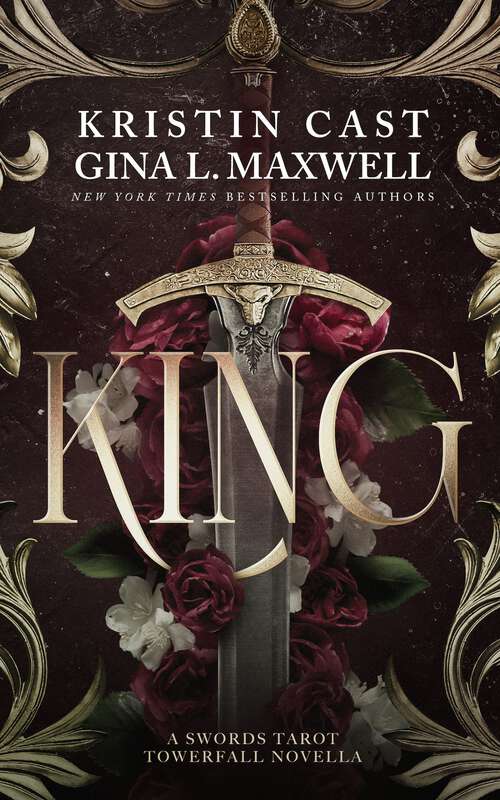Book cover of King: A swords tarot Towerfall novella (Swords Tarot Towerfall #1)