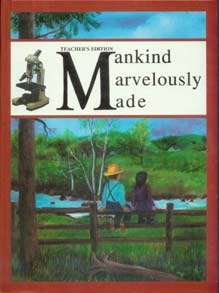 Book cover of Mankind Marvelously Made (Schoolaid Health)