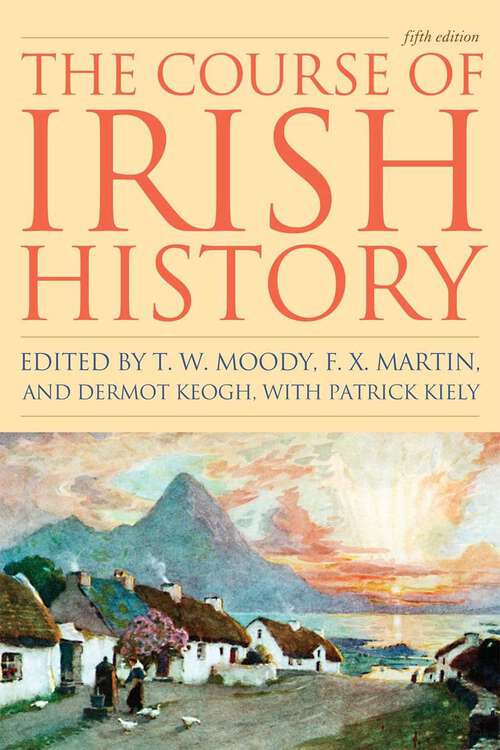 Book cover of The Course of Irish History (5th Edition)