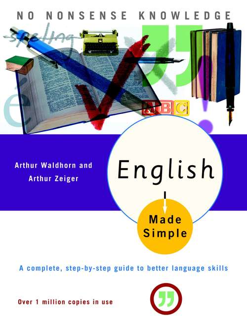 Book cover of English Made Simple: A Complete, Step-by-Step Guide to Better Language Skills (Made Simple)