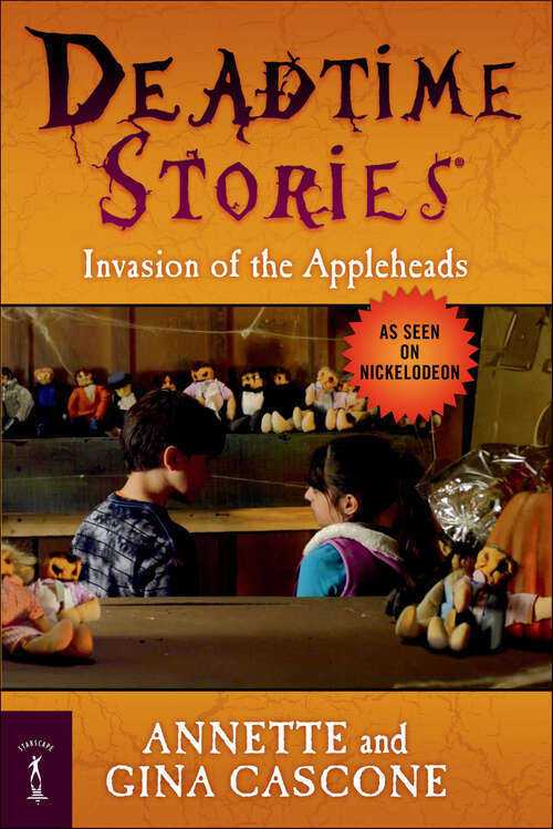 Book cover of Deadtime Stories: Invasion of the Appleheads (Deadtime Stories Ser.)