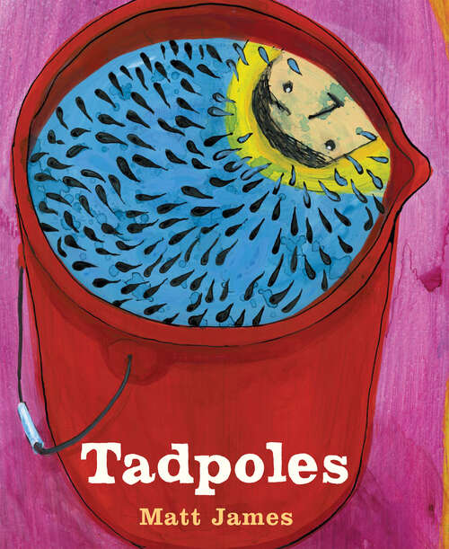 Book cover of Tadpoles