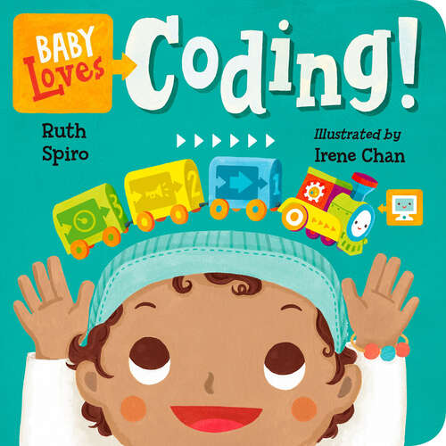 Book cover of Baby Loves Coding! (Baby Loves Science #6)