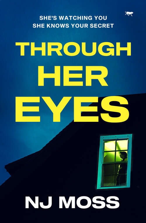 Book cover of Through Her Eyes: A heart-stopping psychological thriller full of twists