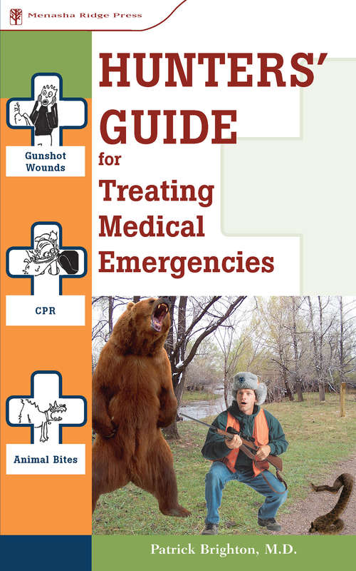 Book cover of Hunters' Guide to Treating Medical Emergencies