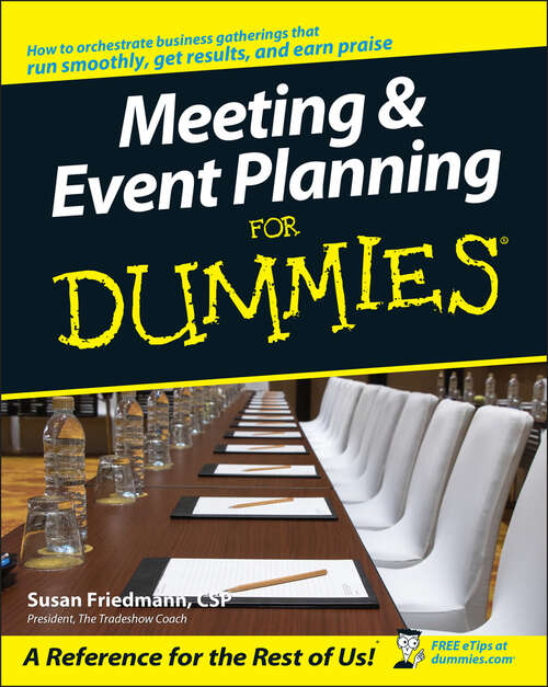 Book cover of Meeting & Event Planning For Dummies
