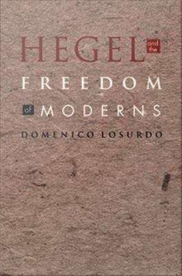 Book cover of Hegel and The Freedom of Moderns