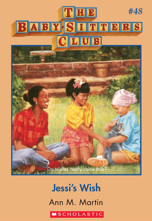 Book cover of The Baby-Sitters Club #48: Jessi's Wish