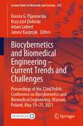 Biocybernetics and Biomedical Engineering – Current Trends and Challenges: Proceedings of the 22nd Polish Conference on Biocybernetics and Biomedical Engineering, Warsaw, Poland, May 19-21, 2021 (Lecture Notes in Networks and Systems #293)