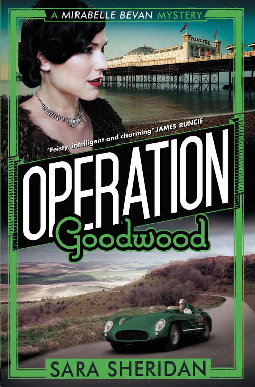 Operation Goodwood (Mirabelle Bevan #5)