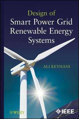 Book cover of Design of Smart Power Grid Renewable Energy Systems