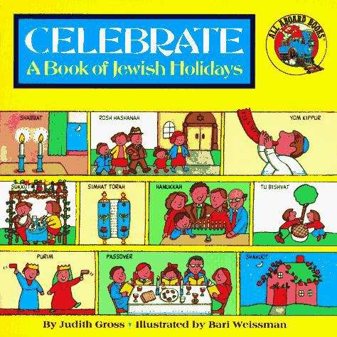 Book cover of Celebrate: A Book of Jewish Holidays