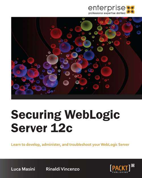Book cover of Securing WebLogic Server 12c