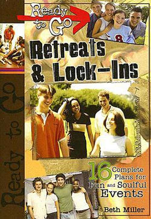 Book cover of Ready-to-Go Retreats & Lock-Ins