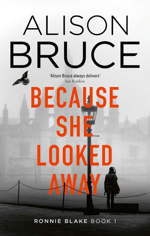 Book cover of Because She Looked Away (Ronnie Blake #1)