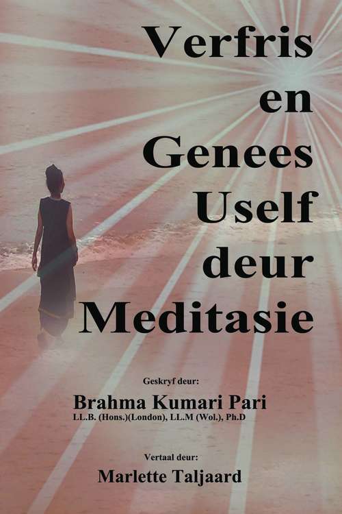 Book cover of Verfris en Genees Uself deur Meditasie