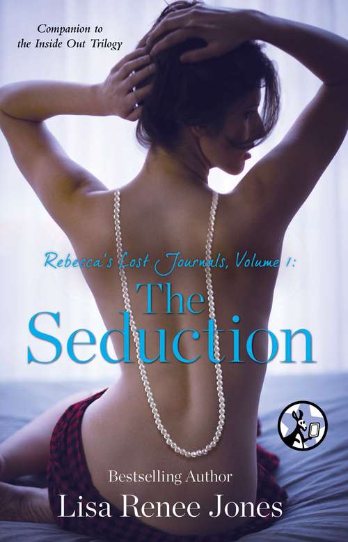 Book cover of Rebecca's Lost Journals, Volume 1: The Seduction
