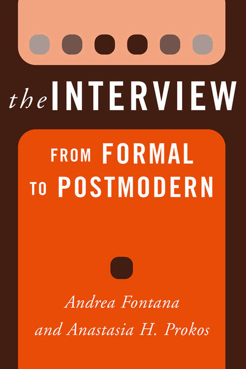 The Interview: From Formal to Postmodern