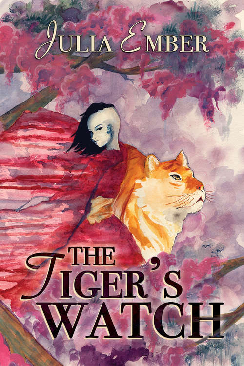 Book cover of The Tiger's Watch (Ashes of Gold #1)