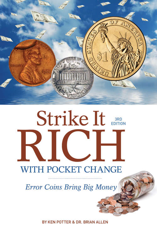 Book cover of Strike it Rich with Pocket Change
