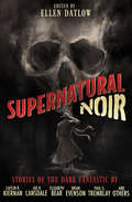 Supernatural Noir