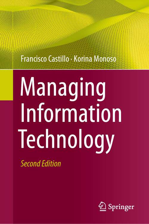 Book cover of Managing Information Technology (2nd ed. 2024)