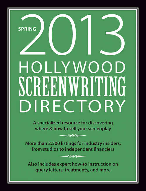 Book cover of Hollywood Screenwriting Directory Spring 2013