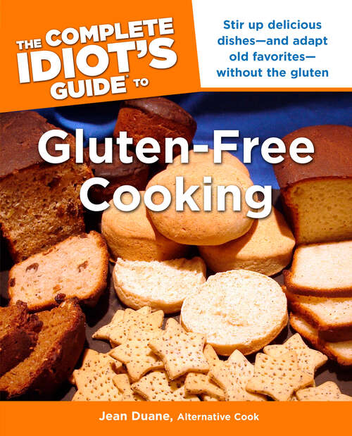 Book cover of The Complete Idiot's Guide to Gluten-Free Cooking