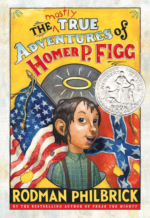 Book cover of The Mostly True Adventures of Homer P. Figg