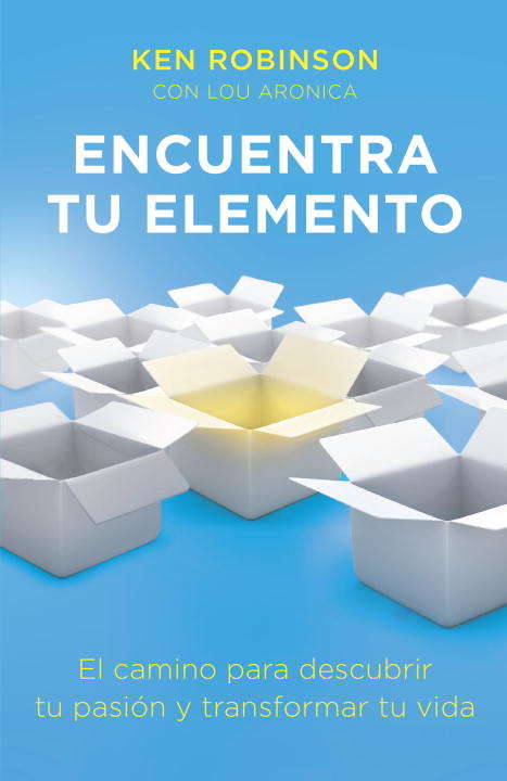 Book cover of Encuentra tu elemento (Finding Your Element)