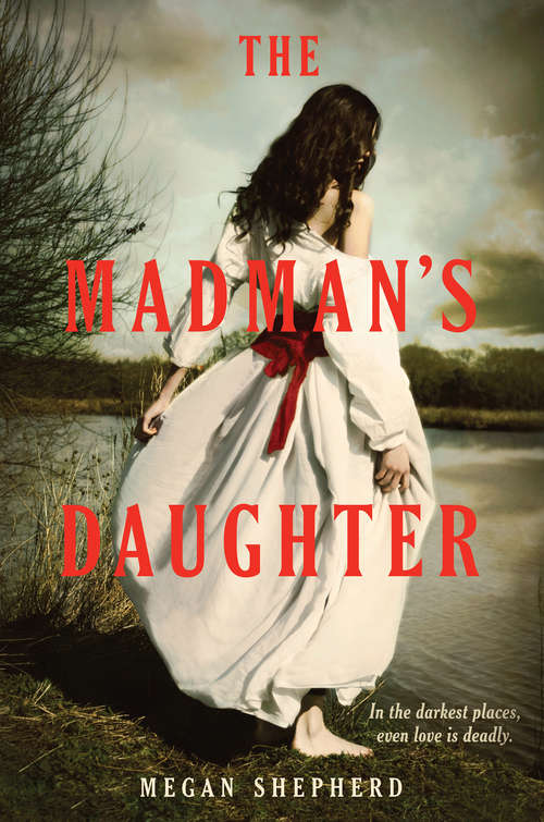 Book cover of The Madman's Daughter