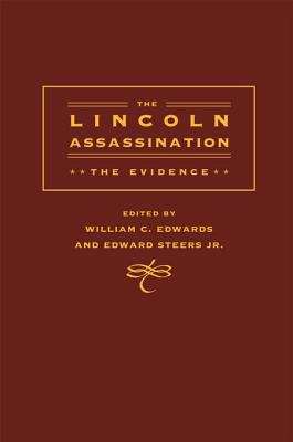 Book cover of The Lincoln Assassination: The Evidence