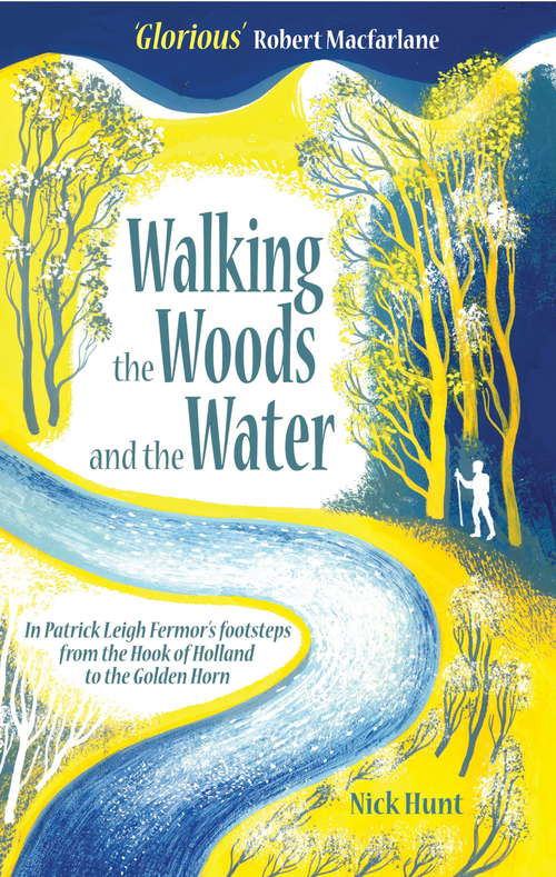 Book cover of Walking the Woods and the Water