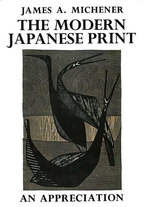 Book cover of The Modern Japanese Print: An Appreciation